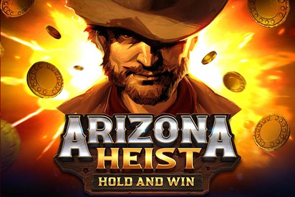 Arizona Heist